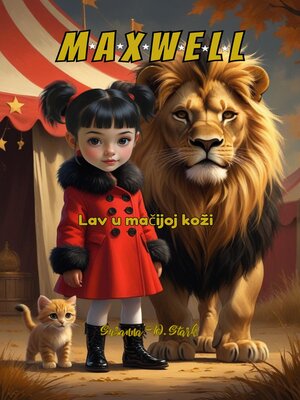 cover image of Maxwell, Lav u mačijoj koži